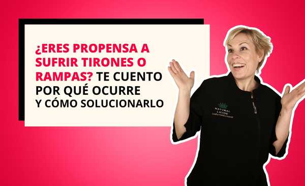 ¿Eres propensa a sufrir tirones o rampas? Te cuento por qué ocurre y cómo solucionarlo