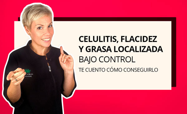 Celulitis, grasa localizada y flacidez bajo control, te cuento cómo conseguirlo