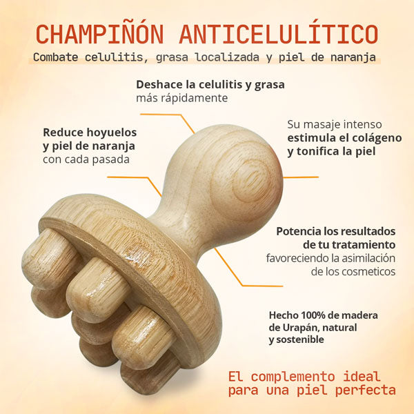 Champiñón Anticelulítico Maderoterapia - Combate la celulitis, grasa localizada y piel de naranja